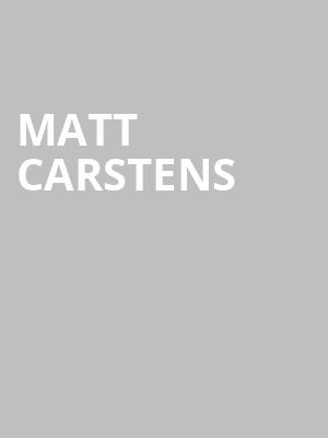 Matt Carstens at O2 Academy Islington